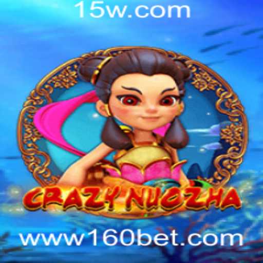 Explorando CrazyNuoZha: Uma Aventura com 160bet