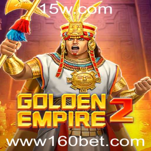 Explorando GoldenEmpire2: Uma Jornada Épica com 160bet